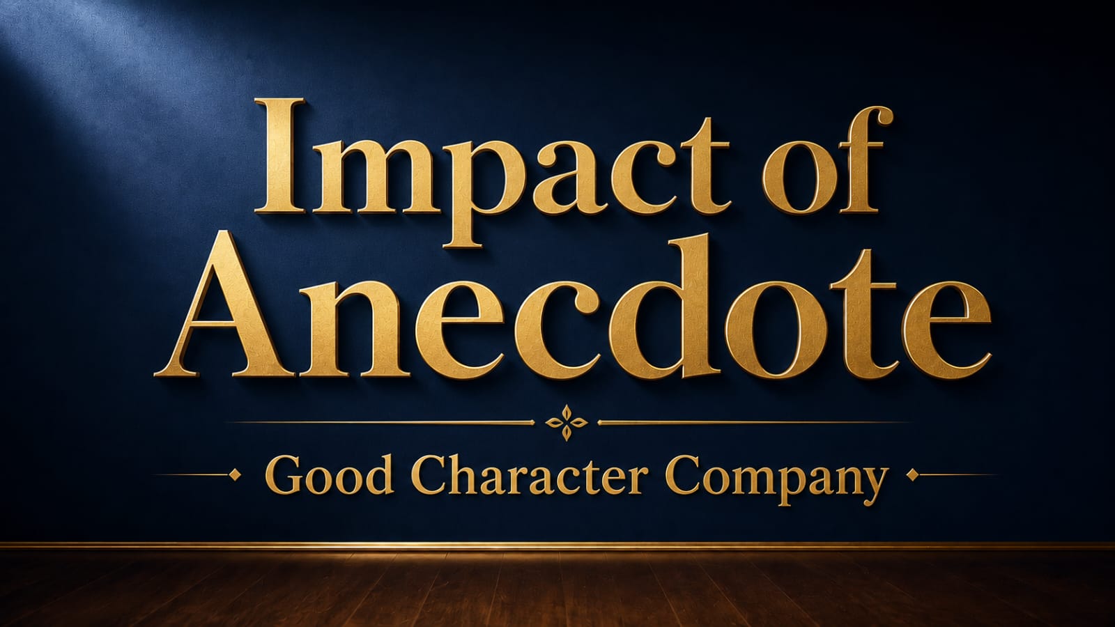 Impact of Anecdote (Anecdote No. 1967)